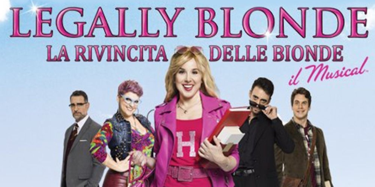 Review: LEGALLY BLONDE at Teatro Verdi - Firenze 