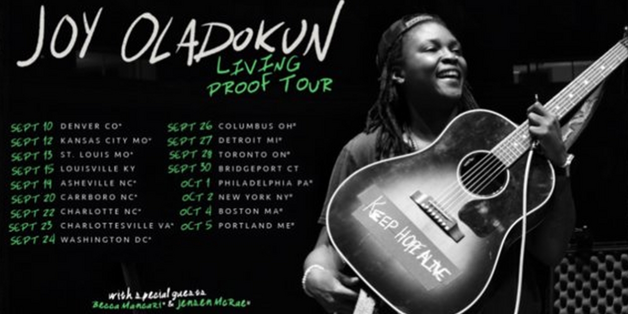 Joy Oladokun Confirms 'Living Proof' Headline Tour 