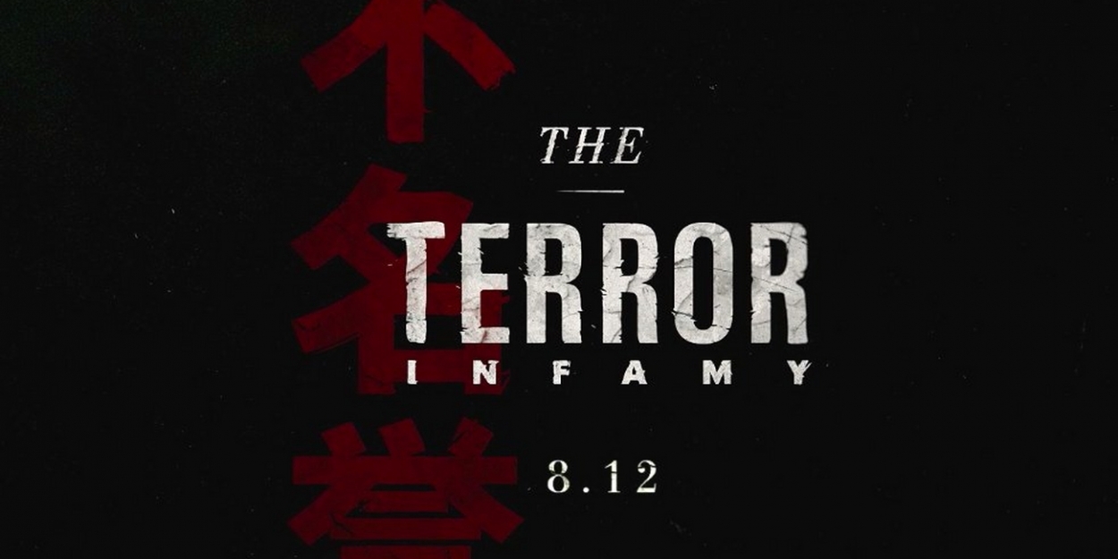 VIDEO: AMC Debuts Trailer for THE TERROR: INFAMY Video