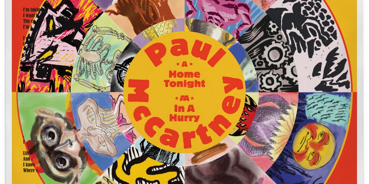 Paul McCartney Releases Two New Songs 'Home Tonight' and 'In A Hurry' Paul McCartney Releases Two New Songs 'Home Tonight' and 'In A Hurry'