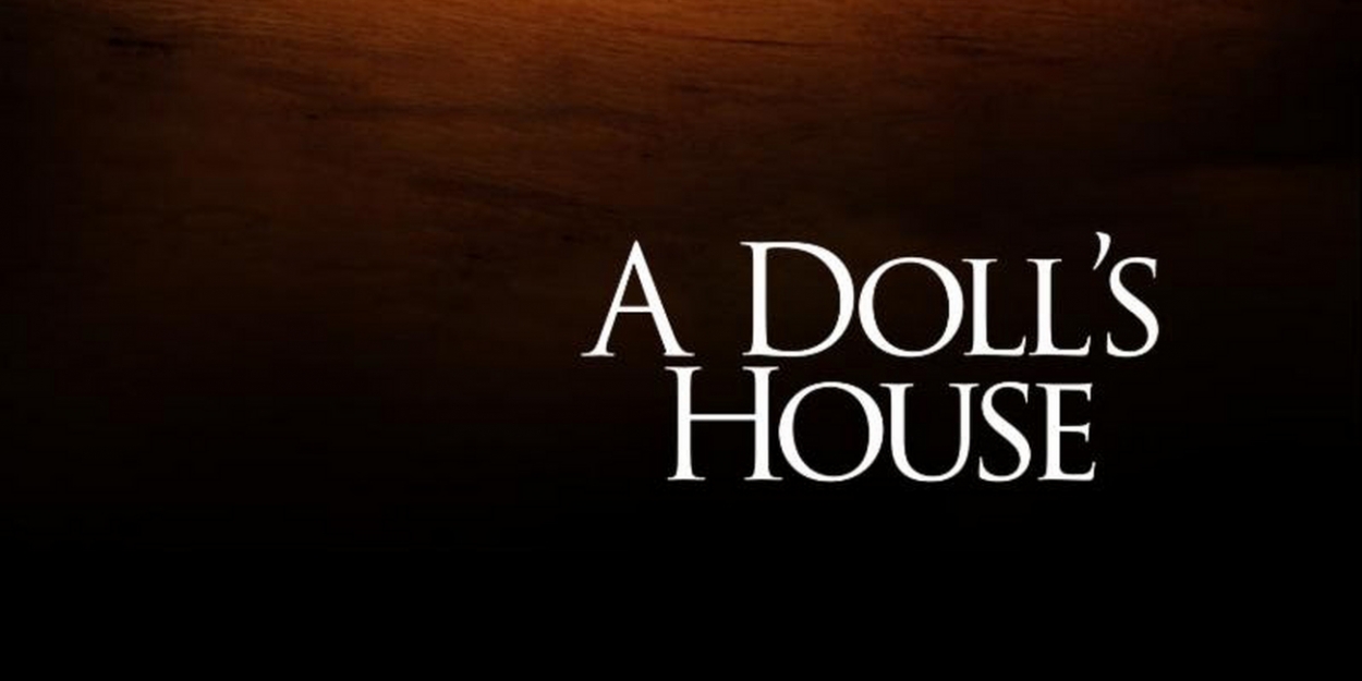 VIDEO: A DOLL'S HOUSE Begins Tonight At City Stage Video