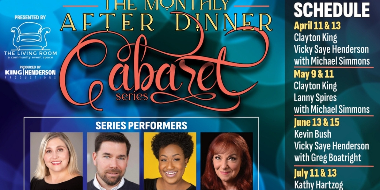 King|Henderson Introduces Monthly Cabaret Series 