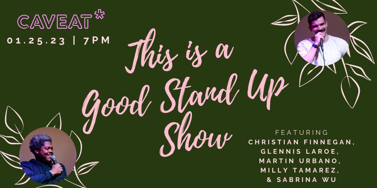 Christian Finnegan, Sabrina Wu & More to Perform at THIS IS A GOOD STANDUP SHOW at Caveat 