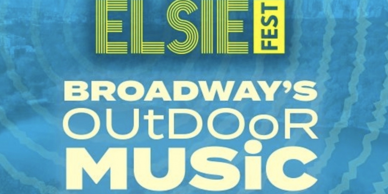 Elsie Fest Will Return This August to Brooklyn