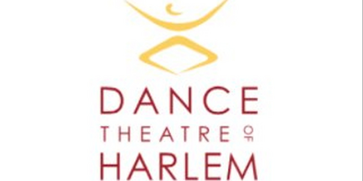 Dance Theatre Of Harlem Announces Return To The Stage 