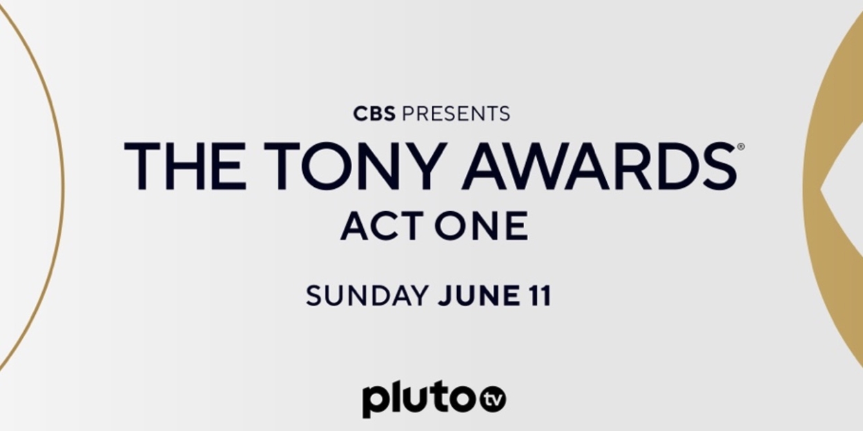 2023 Tony Awards Live PreShow Will Stream for Free on Pluto TV