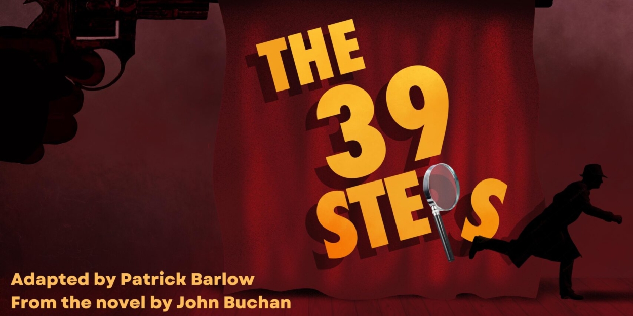 Shadowland Stages to Present Comedy THE 39 STEPS Beginning This Month 