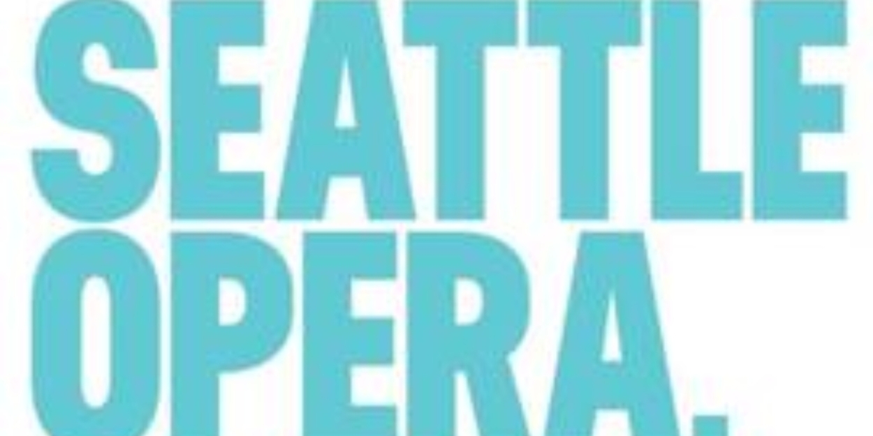 Seattle Opera's Summer Lineup Features Youth Programs, Free Outdoor Performances 