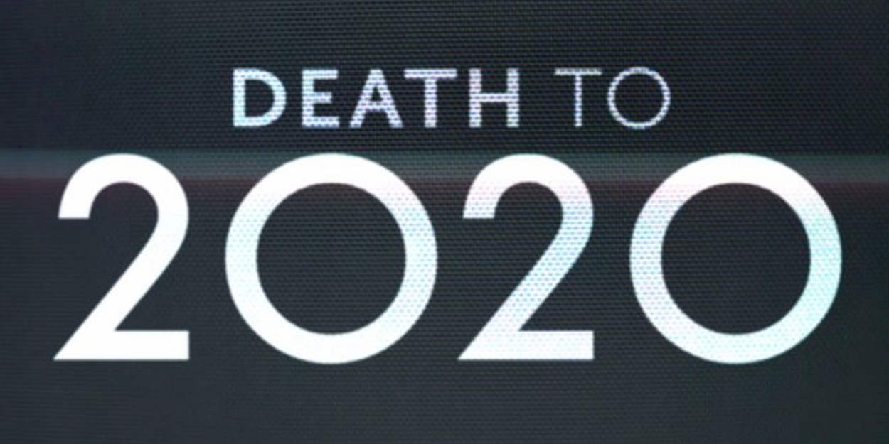 VIDEO: Watch the Teaser for DEATH TO 2020 on Netflix Video