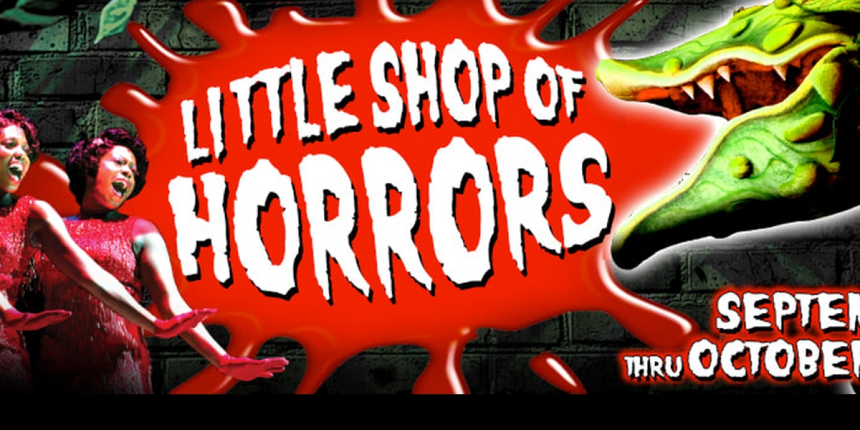LITTLE SHOP OF HORRORS to Open at North Shore Music Theatre in September 