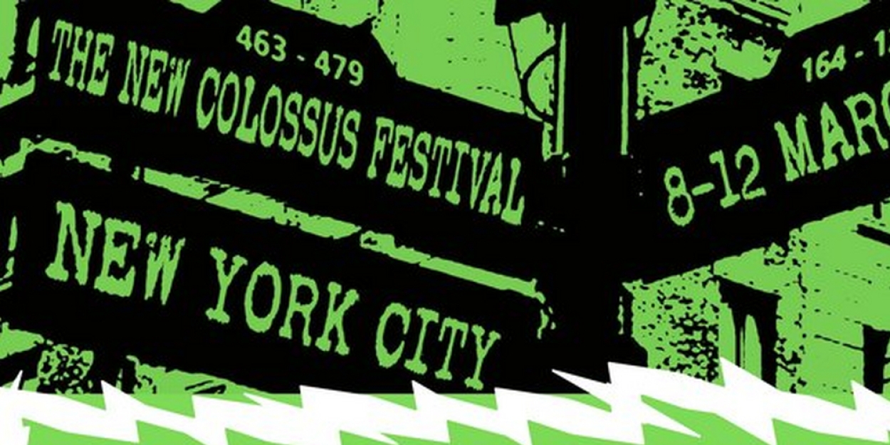 The New Colossus Festival Announces First Wave of Artists 