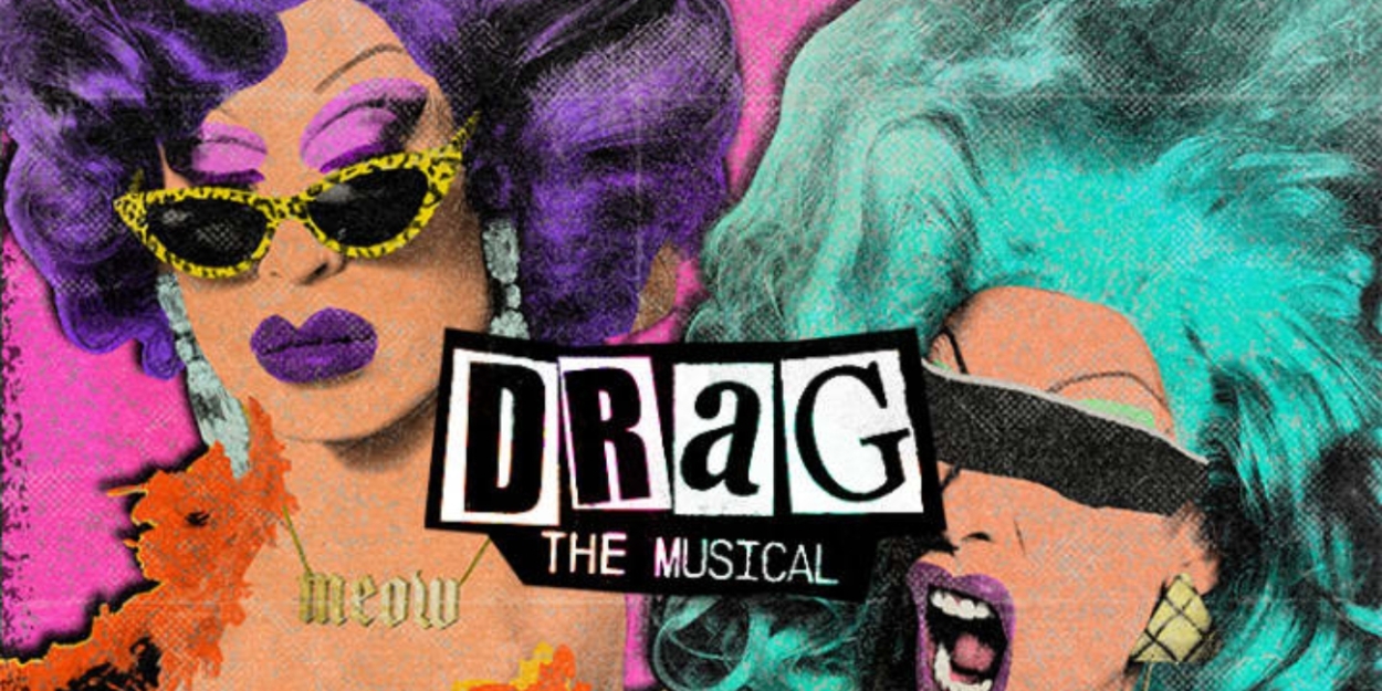 Album Review: From Page To Stage In 6 Inch Heels DRAG: THE MUSICAL (STUDIO RECORDING) Offers Up Real Treats From Some Drag Tricks 