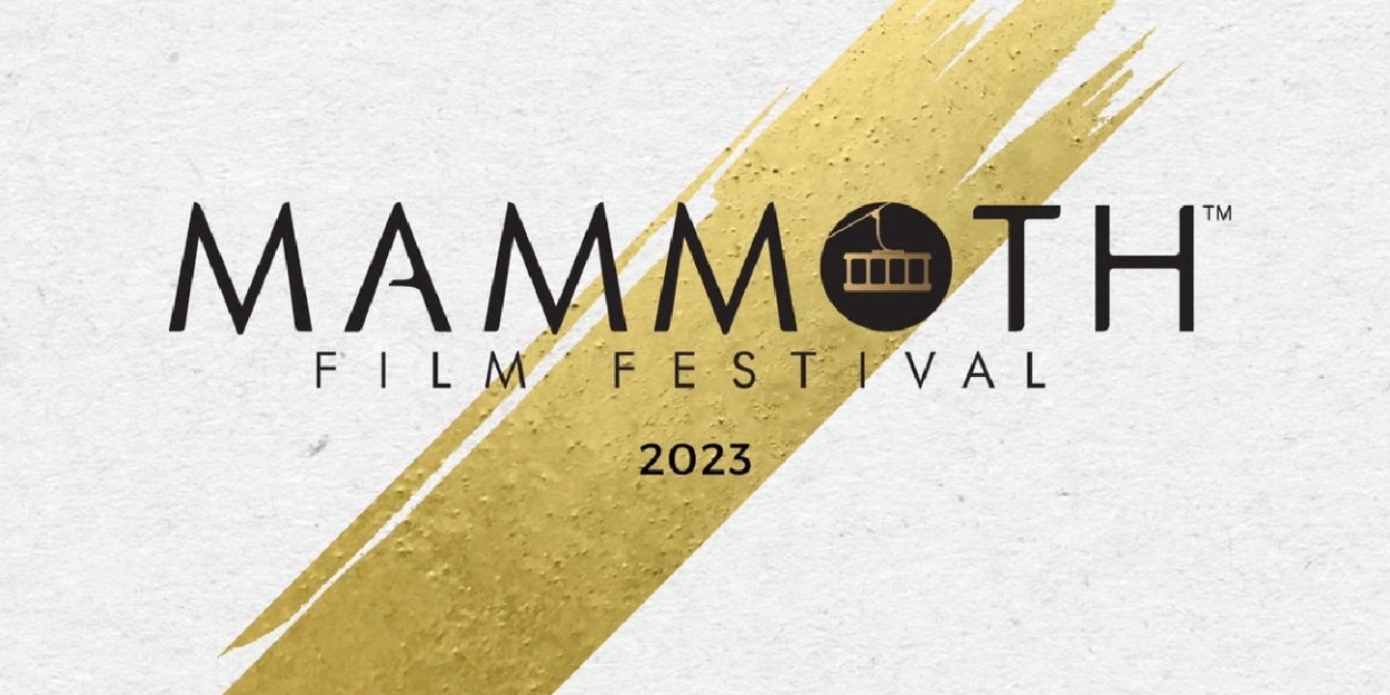 Mammoth Film Festival Unveils First Round Of 2023 Program Featuring