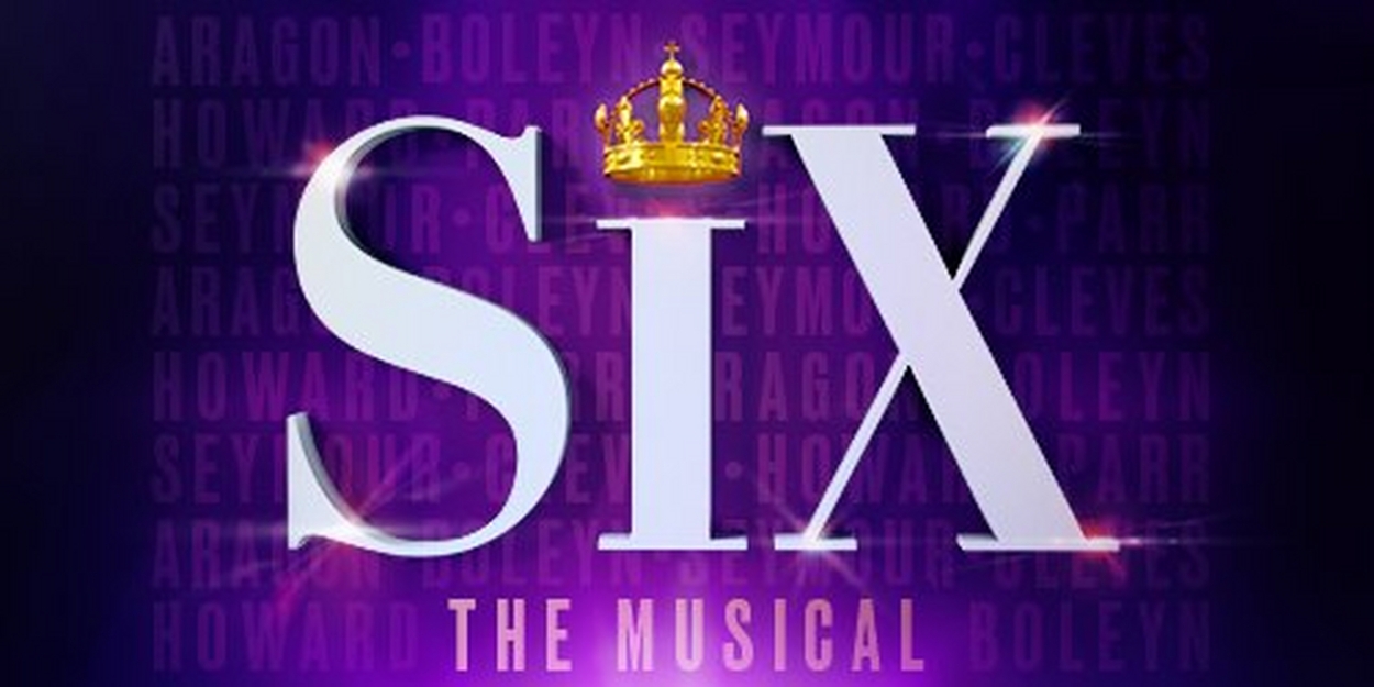 Queens Revealed For the Canadian Production of SIX 