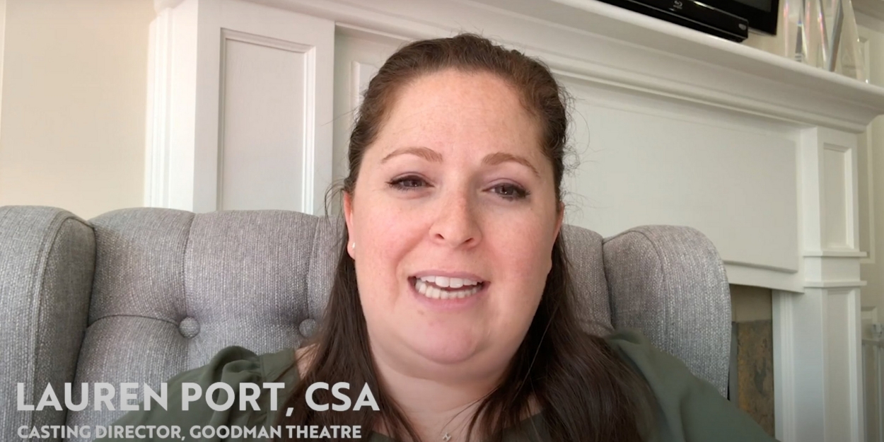 VIDEO: Goodman Theatre Casting Director Lauren Port Goes Behind the Scenes of… Video