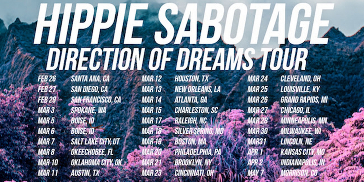 Hippie Sabotage Announce Direction of Dreams 2020 Tour