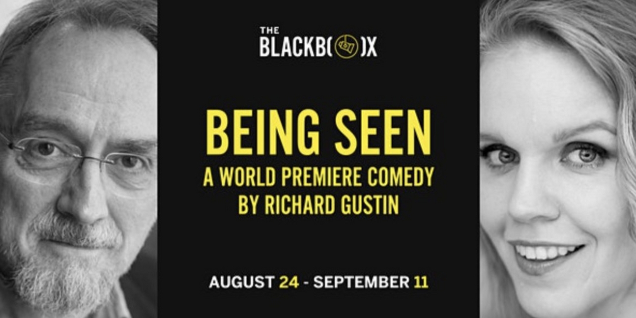 Kansas City Premiere of Richard Gustins BEING SEEN Comes to the Black Box Theatre