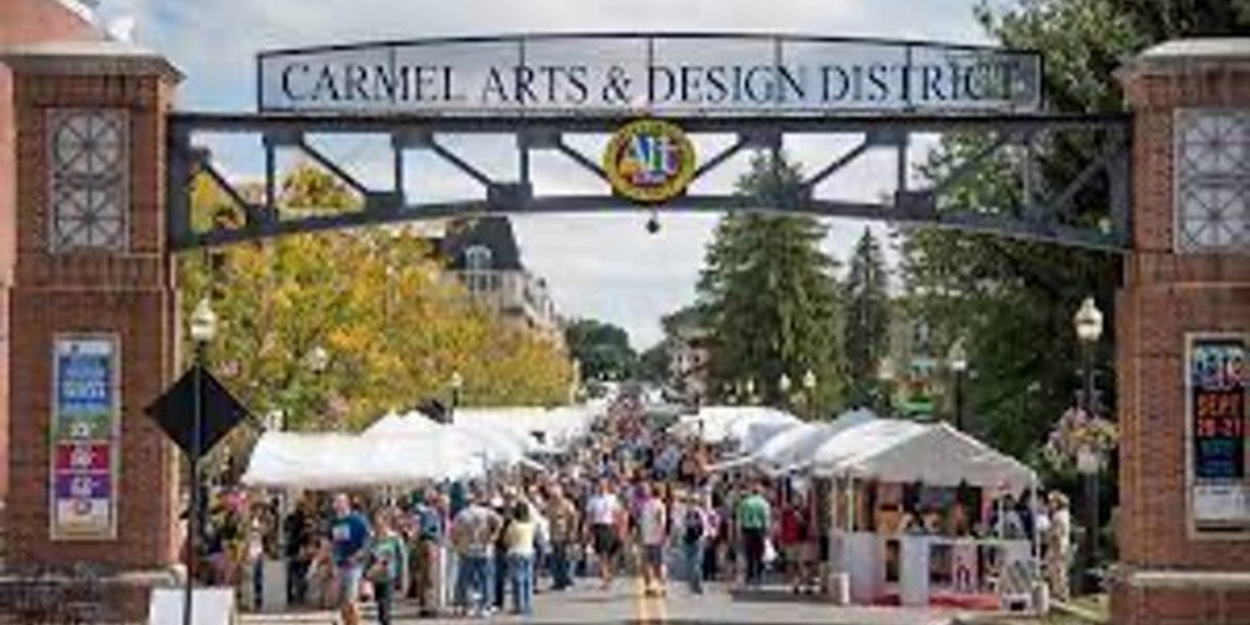 Carmel International Arts Festival Opens Saturday