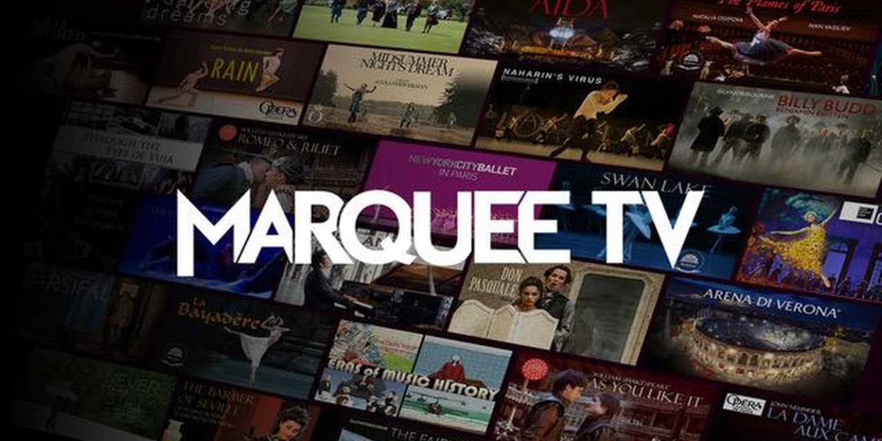 Marquee TV Announces Partnerships With The Washington Ballet & Orchestra of the Age of Enlightenment  Image