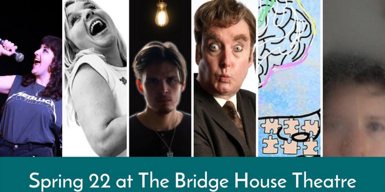 The Bridge House Theatre Announces Spring Season