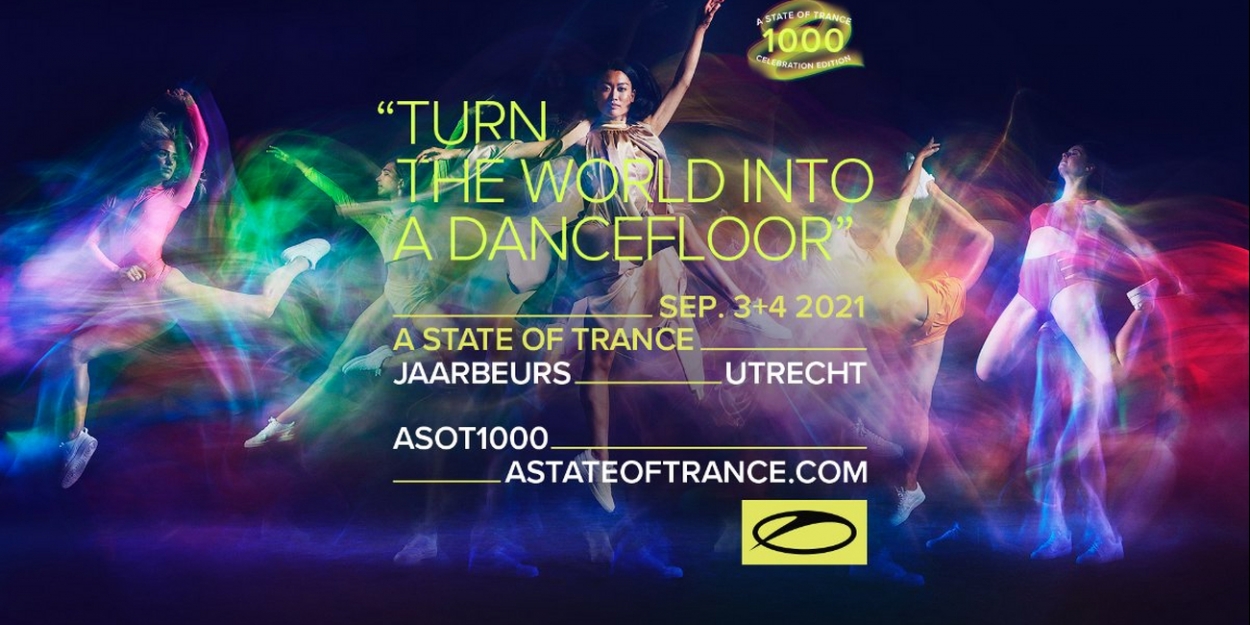 ASOT1000 Celebration Weekend Sells Out in Record Time - Vimarsana News