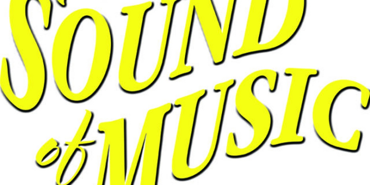 THE SOUND OF MUSIC Comes to New Stage Theatre in December