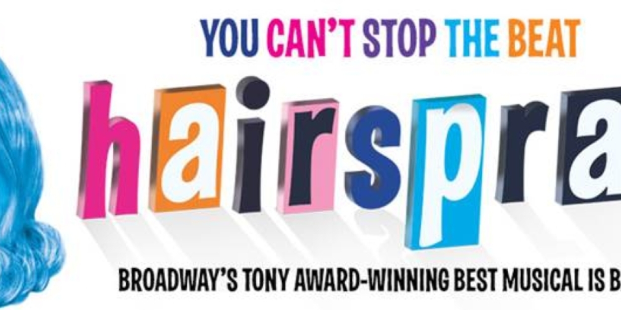 hairspray national tour schedule