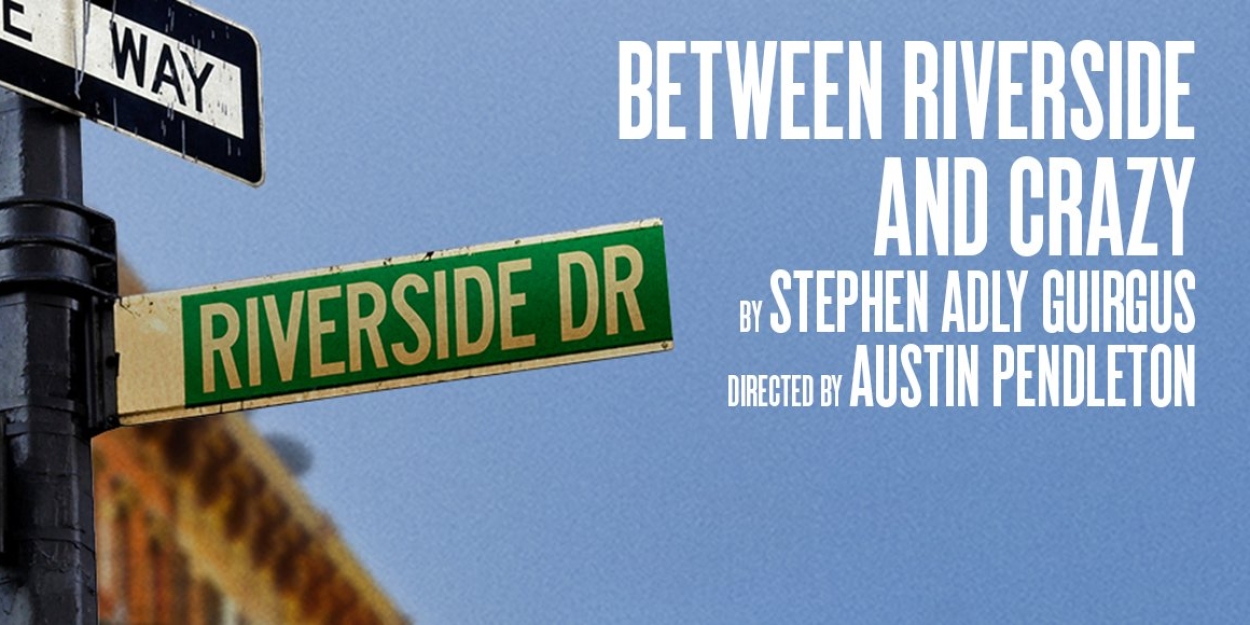 Meet the Cast of BETWEEN RIVERSIDE AND CRAZY, Beginning Previews on Broadway Tonight! - Vimarsana News