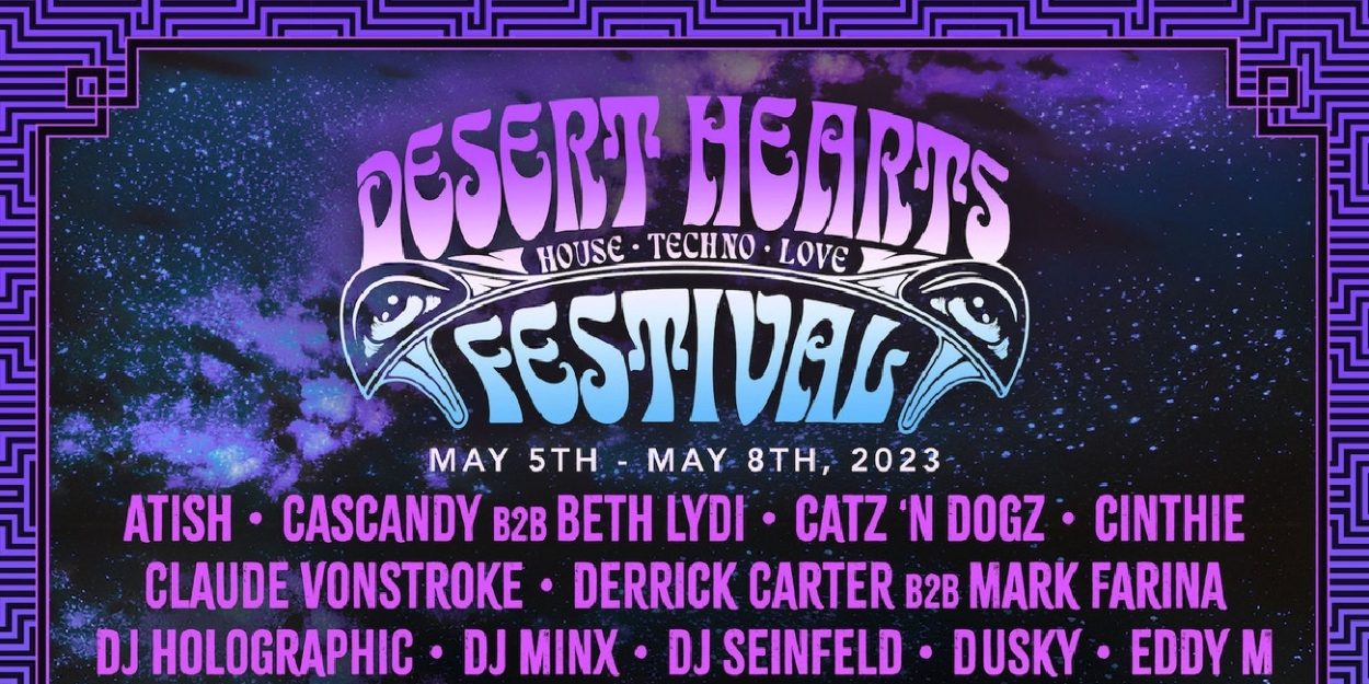 Desert Hearts Festival Announces Lineup For 2023 Edition Featuring