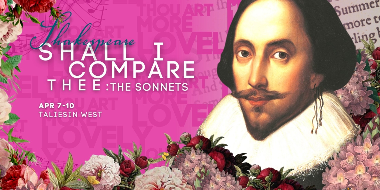 Review: SHALL I COMPARE THEE: THE SONNETS at The Southwest Shakespeare Company - Vimarsana News