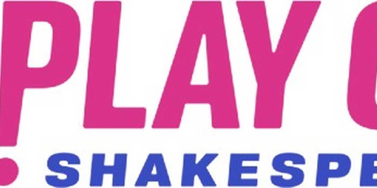 PLAY ON SHAKESPEARE Announces Summer Season