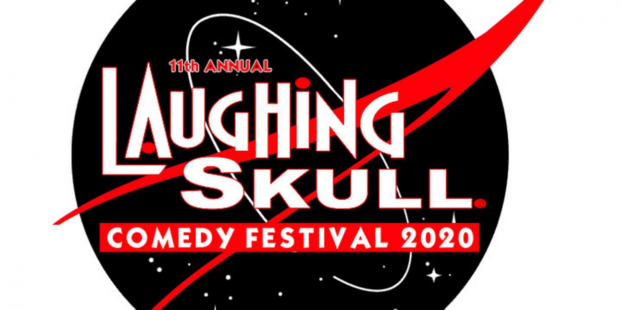 Submissions Now Open for Laughing Skull Comedy Festival