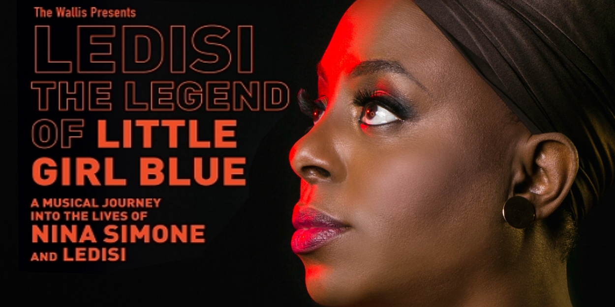 BWW Interview Ledisi Channels & Honors Nina Simone in LEDISI THE