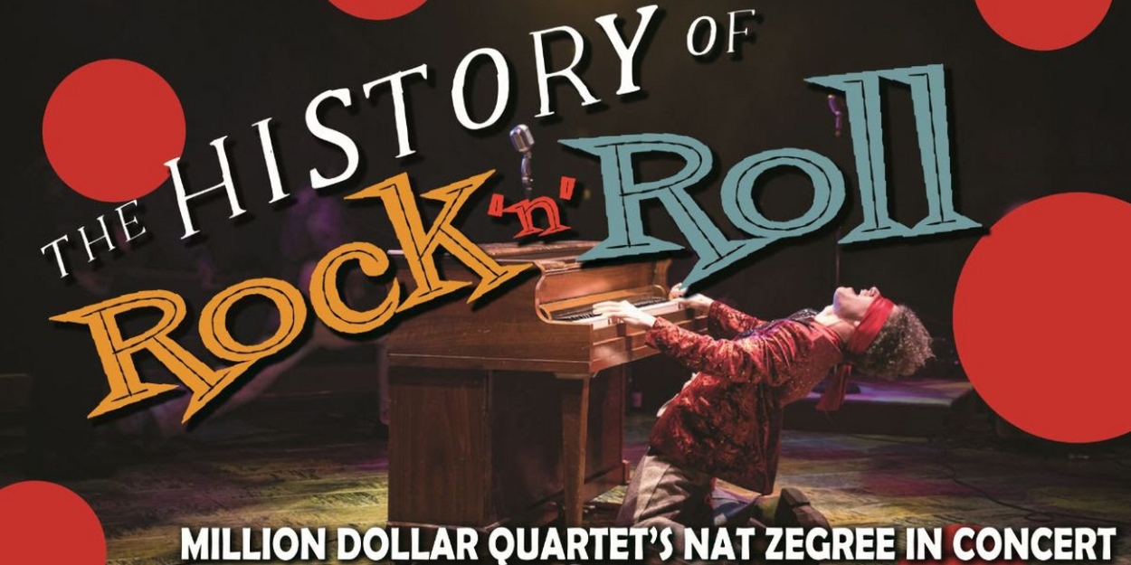 Nat Zegree to Perform THE HISTORY OF ROCK 'N' ROLL at Marriott Theatre in July 