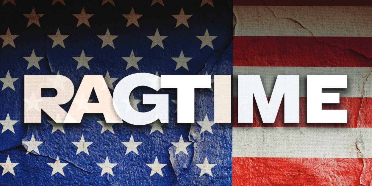 Interview: Ben Cherry Says RAGTIME at Flint Repertory Theatre is a Gorgeous and Intimate Retelling with a Multi-Talented Ensemble