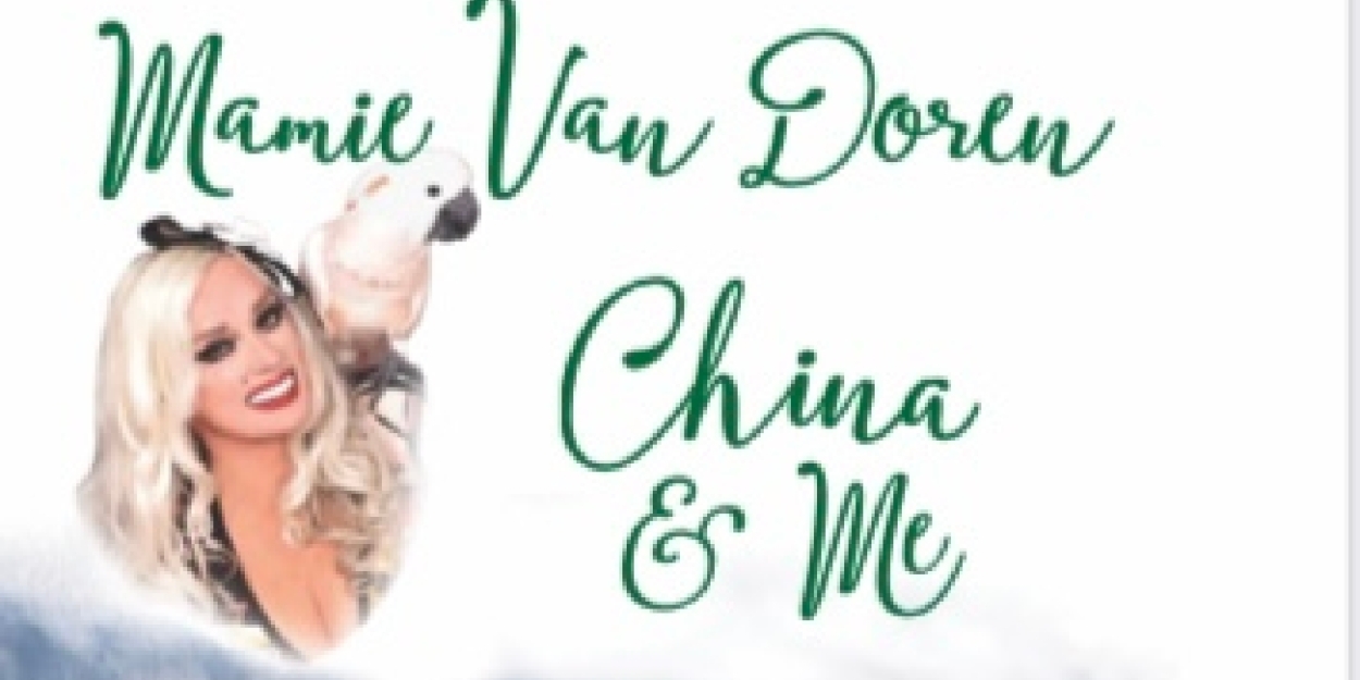 Hollywood Legend Mamie Van Doren Releases CHINA AND ME Book