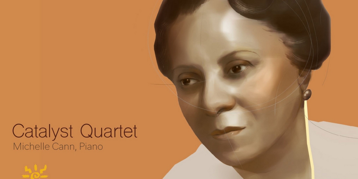 Out Today: Catalyst Quartet Releases UNCOVERED Vol. 2: Florence B. Price - Vimarsana News