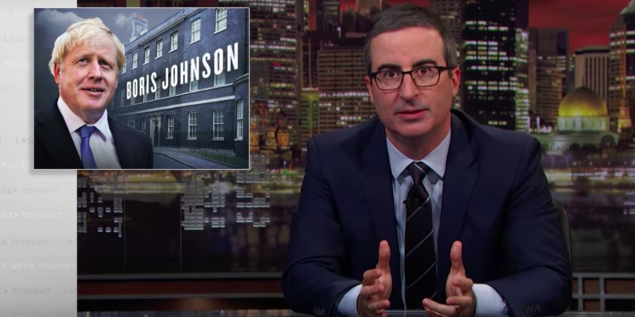 VIDEO: John Oliver Delivers Takedown of Prime Minister Boris Johnson on LAST WEEK… Video