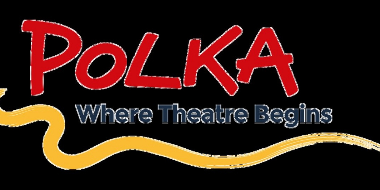 Polka Theatre Announces Programming For Brand-new Early Years Theatre Festival Big Dreams - Vimarsana News