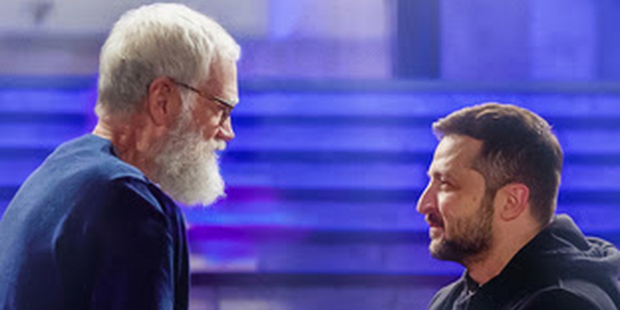 Volodymyr Zelenskyy to Sit Down with David Letterman on MY NEXT GUEST IS 