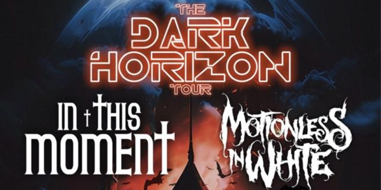 THE DARK HORIZON TOUR Announced At Denny Sanford Premier Center