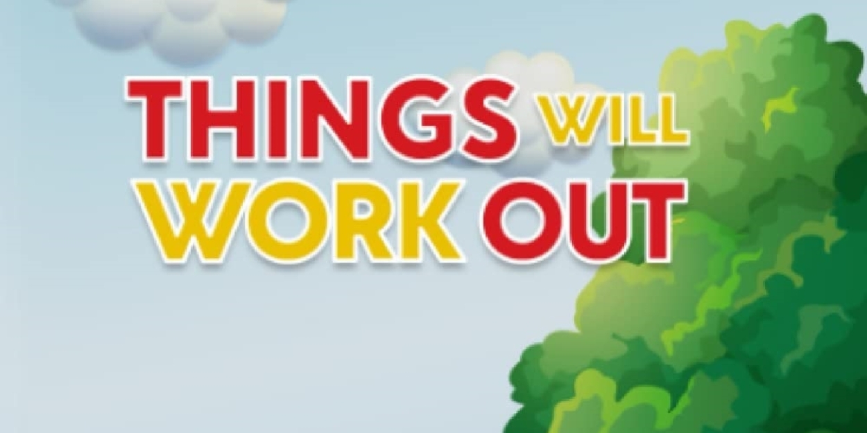 Jeffrey A. Oakley Releases New Children's Book THINGS WILL WORK OUT  Image