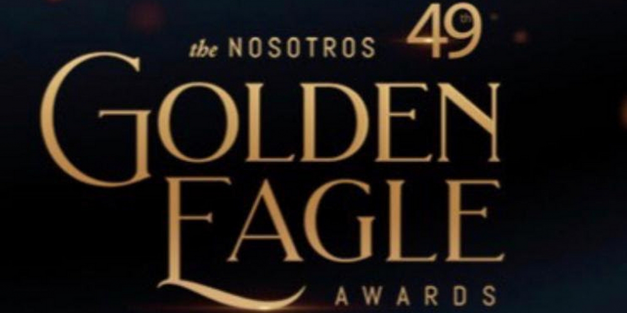 Nosotros Announces The Recipients Of The 2019 Golden Eagle