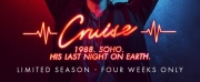 London Theatre Week: Tickets at £25, £35 & £45 for CRUISE