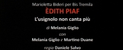 Review: EDITH PIAF LUSIGNOLO NON CANTA PIÙ all OFF/OFF THEATRE