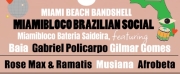Gabriel Policarpo, Gilmar Gomes, Mauricio Baia & More to Perform at Miamibloco Brazili