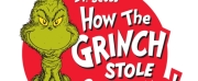 HOW THE GRINCH STOLE CHRISTMAS! The Musical Announced At The Orpheum, November 22-27