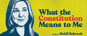 WHAT THE CONSTITUTION MEANS TO ME Plays At Overture This Month