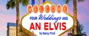  Main Street Theatre Work Presents FOUR WEDDINGS AND AN ELVIS Next Month