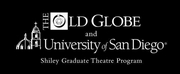 School Spotlight: The Old Globe and University of San Diego Shiley Graduate Acting Program
